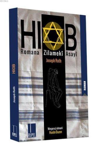 Hîob; Romana Zilamekî Asayî | Joseph Roth | Rupel Yayınevi