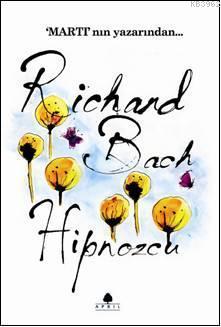 Hipnozcu | Richard Bach | April Yayıncılık