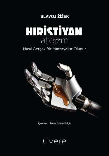 Hıristiyan Ateizm | Slavoj Zizek | Livera Yayınevi