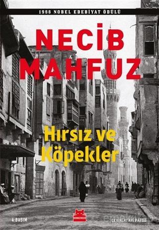 Hırsız ve Köpekler | Necib Mahfuz | Kırmızıkedi Yayınevi