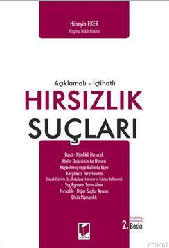 Hırsızlık Suçları | Hüseyin Eker | Adalet Yayınevi