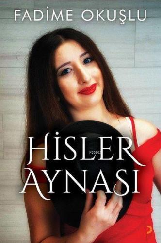 Hisler Aynası | Fadime Okuşlu | Cinius Yayınları