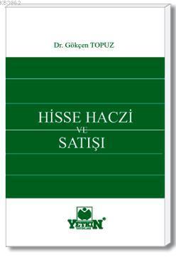 Hisse Haczi ve Satışı | Gökçen Topuz | Yetkin Yayınları