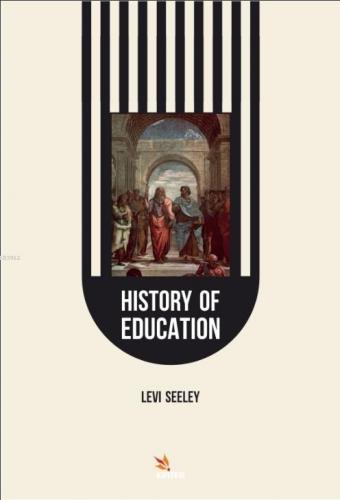 History of Education | Levi Seeley | Kriter Yayınları