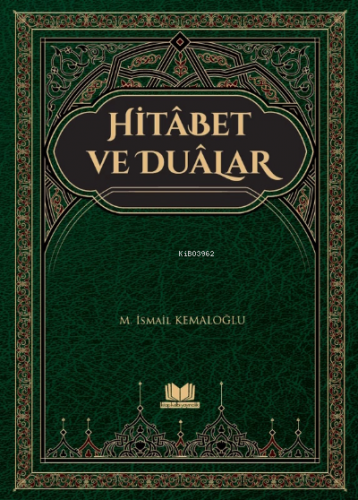 Hitabet ve Dualar | M. İsmail Fındıklı | Kitap Kalbi Yayıncılık