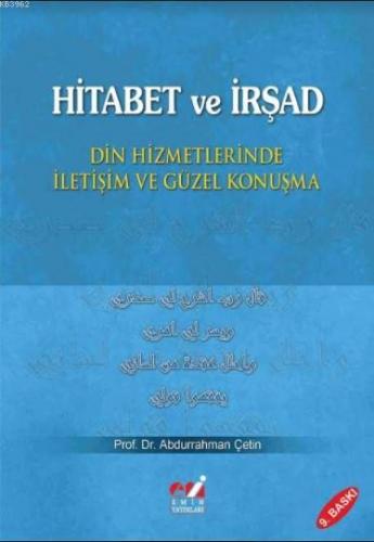 Hitabet ve İrşad; Din Hizmetlerinde İletişim ve Güzel Konuşma | Abdurr