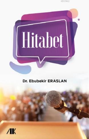 Hitabet | Ebubekir Eraslan | Akademik Kitaplar