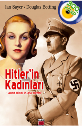 Hitler`in Kadınları -Adolf Hitler`in Aşk Hayatı | Douglas Botting | El