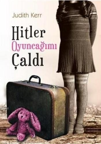 Hitler Oyuncağımı Çaldı | Judith Kerr | Tudem Yayınları - Kültür