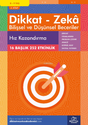 Hız Kaazndırma (8 - 9 Yaş 2 Kitap, 252 Etkinlik) / Dikkat – Zekâ & Bil