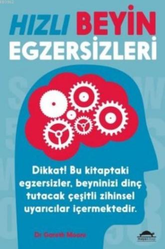 Hızlı Beyin Egzersizleri | Dr. Gareth Moore | Maya Kitap