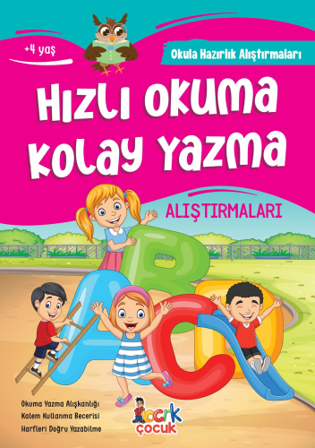 Hızlı Okuma Kolay Yazma Alıştırmaları;Okula Hazırlık Alıştırmaları | T