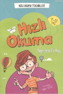 Hızlı Okuma | Nurten Ertaş | Yuva Yayınları