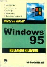 Hızlı ve Kolay Windows 95 Kullanım Kılavuzu | Sybex Çeviri | Alfa Bası