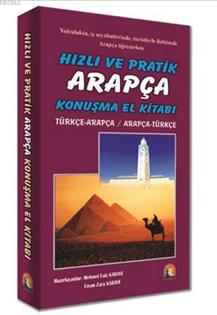 Hızlı ve Pratik Arapça Konuşma El Kitabı | Kerim Açık | Kapadokya Yayı