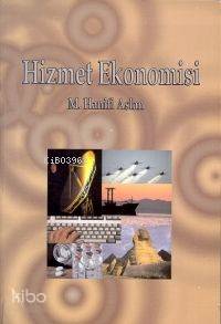 Hizmet Ekonomisi | Hanifi Aslan | Alfa Ders Kitapları