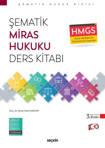 HMGS Şematik Miras Hukuku Ders Kitabı | Sinan Sami Akkurt | Seçkin Yay