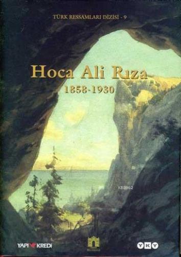 Hoca Ali Rıza 1858-1930 1.baskı | Ömer Faruk Şerifoğlu | Yapı Kredi Ya