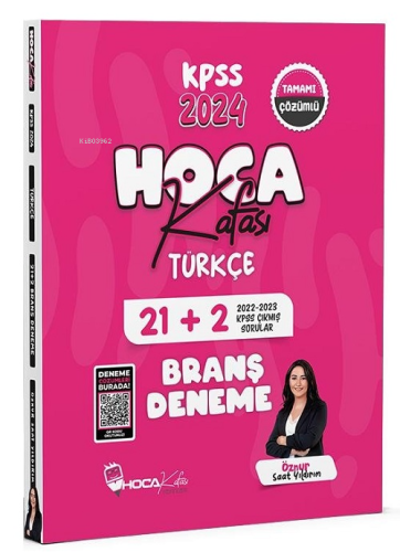 Hoca Kafası 2024 KPSS Türkçe 21+2 Deneme Video Çözümlü - Öznur Saat Yı