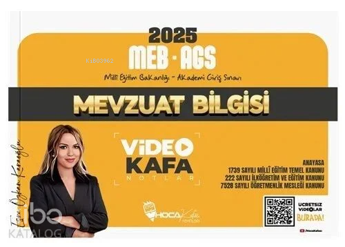 Hoca Kafası 2025 MEB AGS Mevzuat Bilgisi Video Kafa Notlar - Esra Özka