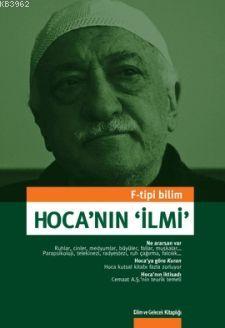 Hoca'nın İlmi; F-Tipi Bilim | Derleme | Bilim ve Gelecek Kitaplığı