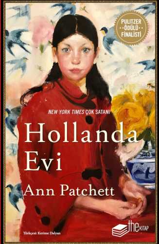 Hollanda Evi | Ann Patchett | Thekitap