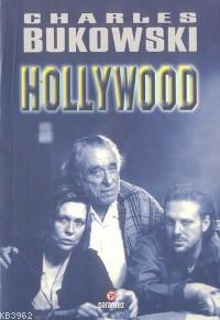 Hollywood | Charles Bukowski | Parantez Yayınları