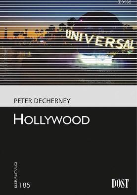 Hollywood | Peter Decherney | Dost Kitabevi