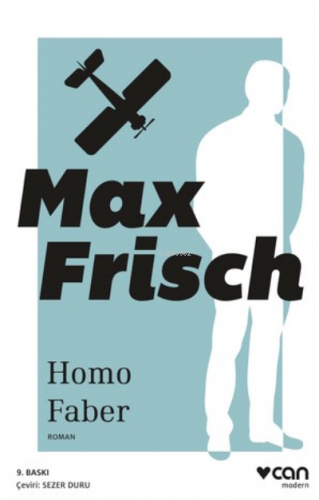 Homo Faber | Max Frisch | Can Yayınları