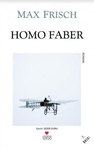 Homo Faber | Max Frisch | Can Yayınları