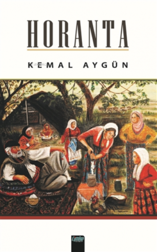 Horanta | Kemal Aygün | Çimke Yayınları