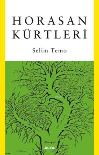 Horasan Kürtleri | Selim Temo | Alfa Basım Yayım Dağıtım