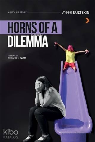 Horns of a Dilemma | Ayfer Gültekin | Cinius Yayınları