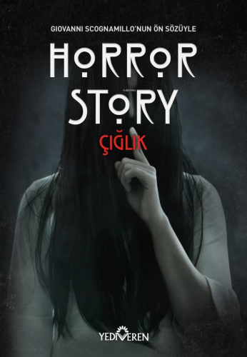 Horror Story - Çığlık | Kolektif | Yediveren Yayınları