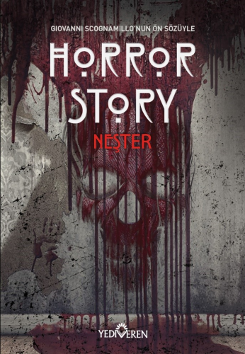 Horror Story - Neşter | Kolektif | Yediveren Yayınları