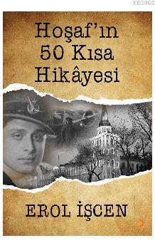 Hoşaf'ın 50 Kısa Hikâyesi | Erol İşcen | Cinius Yayınları