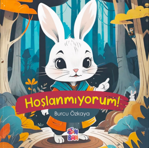 Hoşlanmıyorum | Burcu Özkaya | Bam Kitap