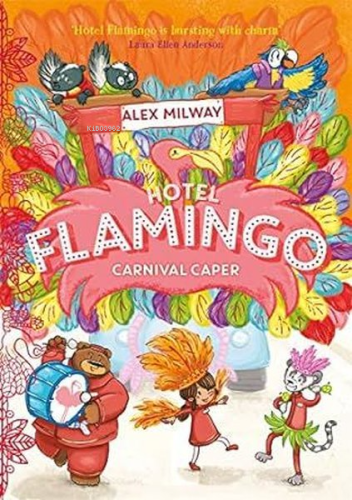 Hotel Flamingo: Carnival Caper | Alex Milway | Bonnier