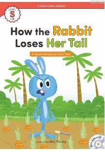 How the Rabbit Loses Her Tail +Hybrid CD (eCR Starter) | A South Ameri