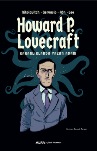 Howard P. Lovecraft;Karanlıklarda Yazan Adam | Nikolavitch | Alfa Bası