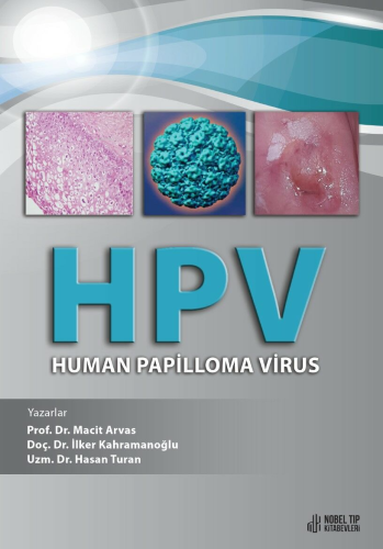 HPV - Human Papilloma Virus | Macit Arvas | Nobel Tıp Kitabevi