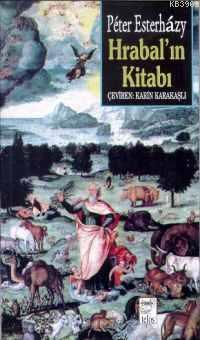 Hrabalın Kitabı | Peter Esterhazy | Telos Yayıncılık