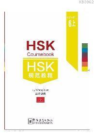 HSK Coursebook Level 6 part I | Wang Xun | Sinolingua Yayınevi