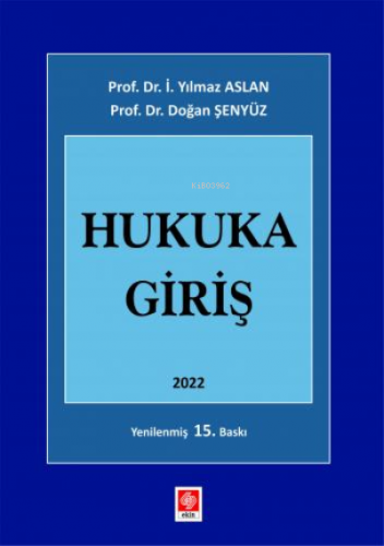 Hukuka Giriş | Doğan Şenyüz | Ekin Yayınevi - Ankara