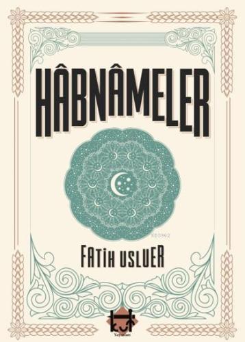 Hurufi Rüya Yorumları Hâbnâmeler | Fatih Usluer | Kut Yayınları