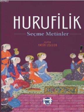 Hurufilik Seçme Metinler | Kolektif | Kut Yayınları