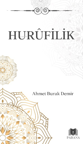 Hurufilik | Ahmet Burak Demir | Parana Yayınları