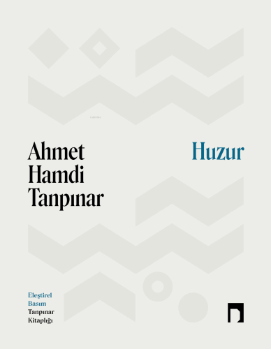 Huzur | Ahmet Hamdi Tanpınar | Dergah Yayınları