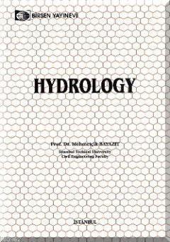 Hydrology | Mehmetçik Bayazıt | Birsen Yayınevi