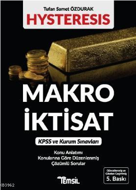 Hysteresis Makro İktisat | Tufan Samet Özdurak | Temsil Kitap